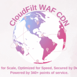 Cloudfilt Cdn Waf – Block Malicious Bots And Speed Content Delivery