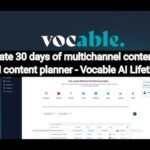 Vocable Ai-Generate 30 Days of Multichannel Content With This Ai Content Planner